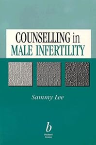 Counselling in Male Infertility by Sammy Lee