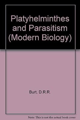 Platyhelminthes and parasitism: An introduction to parasitology, (Modern biology)