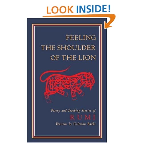 Feeling the Shoulder of the Lion: Poetry and Teaching Stories of Rumi