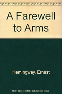 A Farewell to Arms