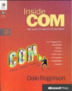 Inside Com (Microsoft Programming Series) by by Dale Rogerson