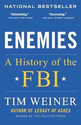 Enemies: A History of the FBI