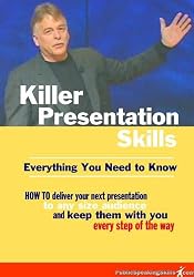 Killer Presentation Skills - Second Edition