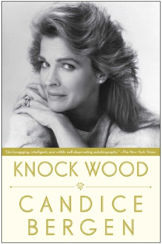 Knock Wood by Candice Bergen
