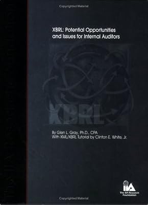 XBRL: Potential Opportunities and Issues for Internal Auditors