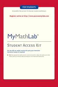MyMathLab: Student Access Kit by by Pearson Education, Hall H