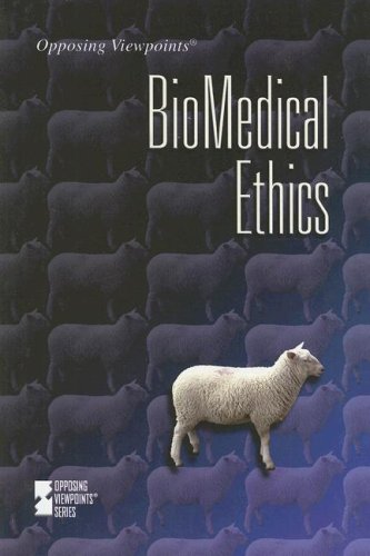 Biomedical Ethics (Opposing Viewpoints) by Viqi Wagner