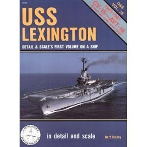 USS Lexington in detail &amp; scale - D&amp;S Vol. 29
