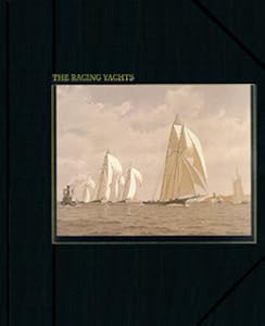The Racing Yachts (The Seafarers)
