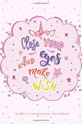 Close Your Eyes and Make a Wish