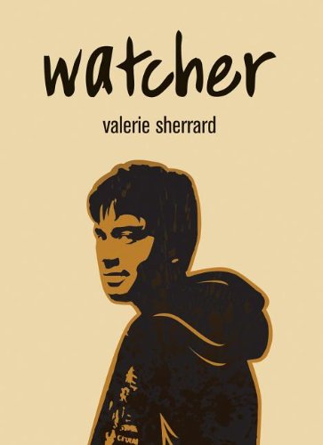 Watcher by Valerie Sherrard