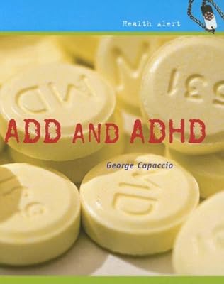 ADD and ADHD