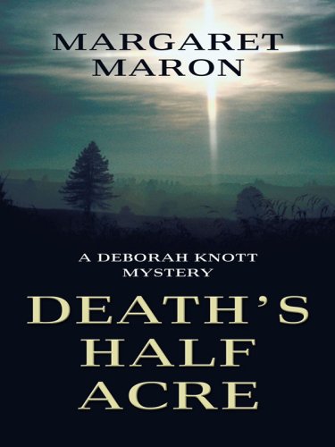 Death's Half Acre by Margaret Maron