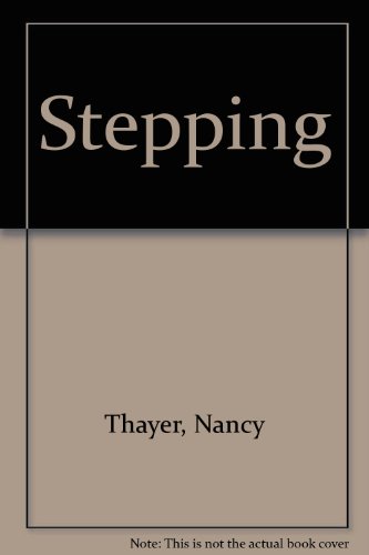 Stepping by Nancy Thayer