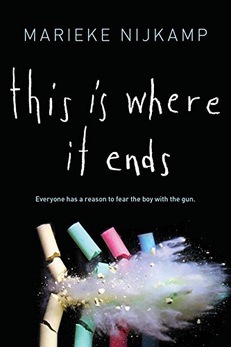 This Is Where It Ends by Marieke Nijkamp
