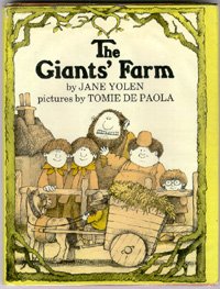 The Giants' Farm by Jane Yolen