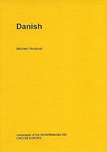 Danish (Languages of the world) by Michael Herslund