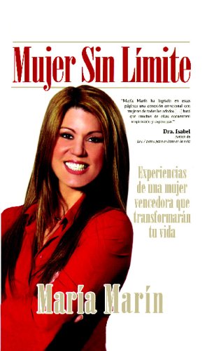 Mujer sin limite (Spanish Edition) by María Marín