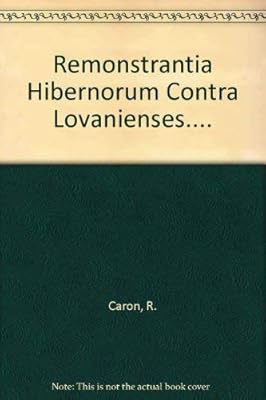 Remonstrantia Hibernorum contra Lovanienses, 1665