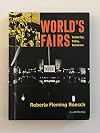 world's fairs, yesterday, today, tomorrow