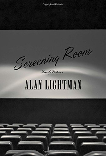 Screening Room: Family Pictures by Alan Lightman