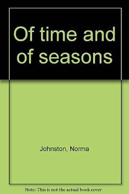 Of time and of seasons