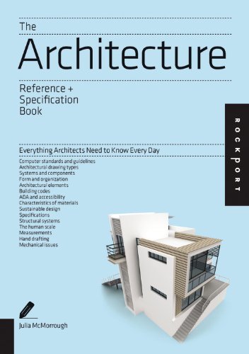 The Architecture Reference &amp; Specification Book: Everything Architects Need to Know Every Day by Julia McMorrough