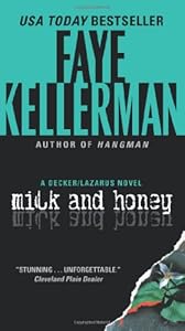 Milk and Honey: A Decker/Lazarus Novel