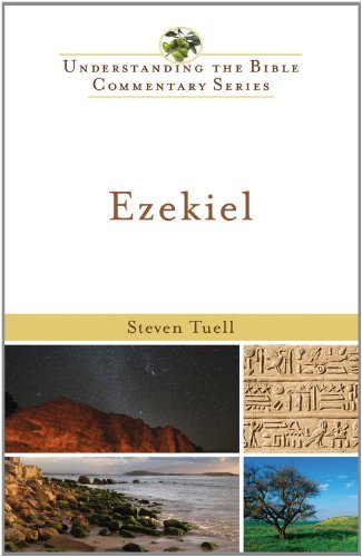 Ezekiel (Understanding the Bible Commentary Series) by Steven Tuell