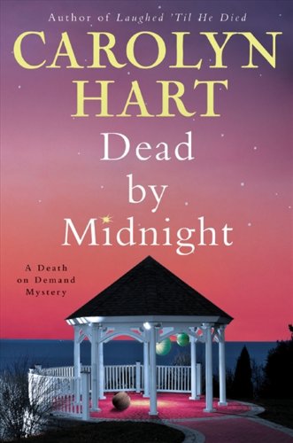 Dead by Midnight: A Death on Demand Mystery by Carolyn Hart