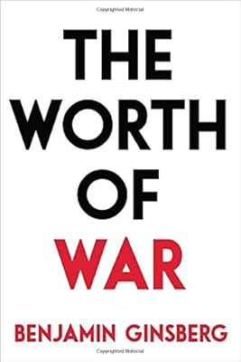 The Worth of War