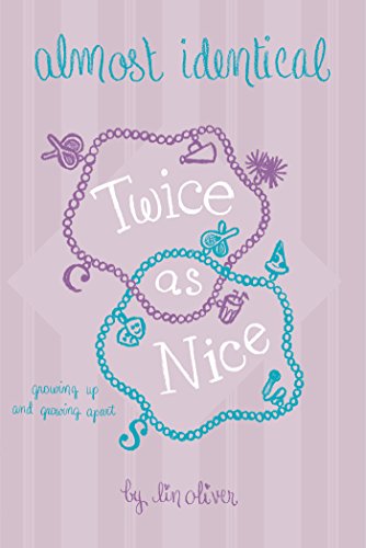 Twice As Nice #4 by Lin Oliver