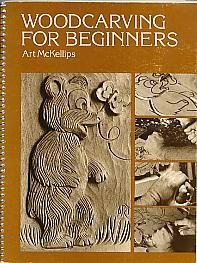 Woodcarving for Beginners by Art McKellips