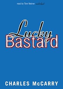 Lucky Bastard