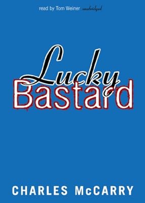 Lucky Bastard