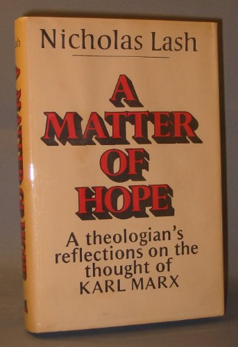 A Matter of Hope by Nicholas Lash