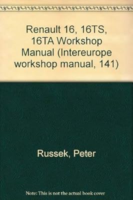 Renault 16, 16TS, 16TA Workshop Manual