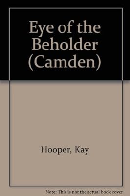 Eye of the Beholder (Camden)