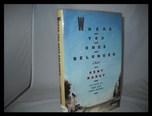 Where You Once Belonged by Kent Haruf