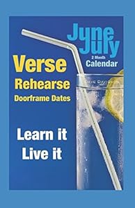 Verse Rehearse JUNE JULY 2 Month Calendar: Doorframe Dates - Learn It Live It