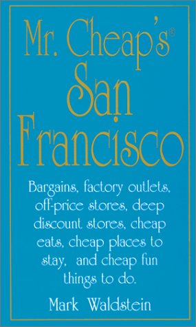 Mr. Cheaps San Francisco by Adams Media TBD