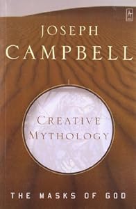 The Masks of God, Vol. 4: Creative Mythology