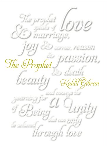 The Prophet by KAHLIL GIBRAN
