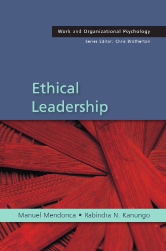 Ethical Leadership (Work and Organizational Psychology) by Manuel Mendonca