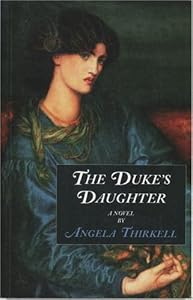 The Duke's Daughter (Angela Thirkell Barsetshire Series)