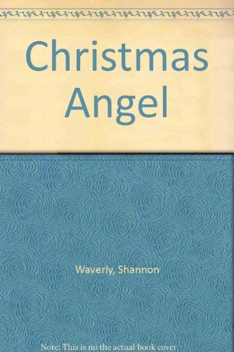Christmas Angel by Shannon Waverly