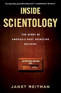 Inside Scientology: The Story of America's Most Secretive Religion by Marc Headley