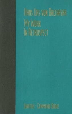 My Work: In Retrospect