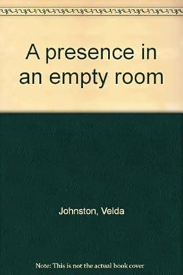 A presence in an empty room