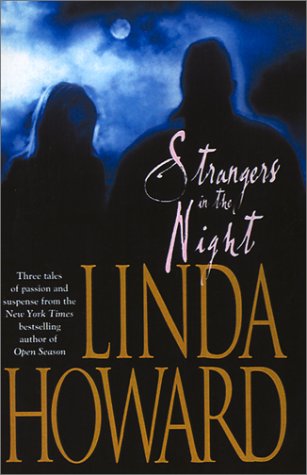Strangers in the Night by Linda Howard